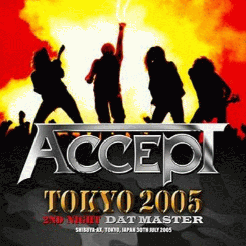 Accept : Tokyo 2005 - 2nd Night